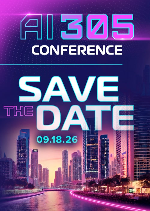 AI 305 Conference | Friday, September 18, 2025 | FIU Main Campus