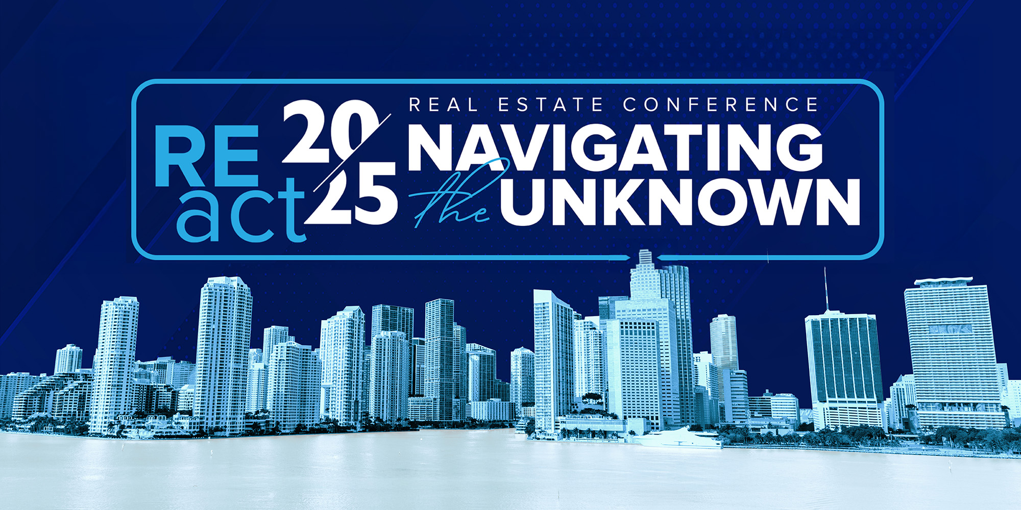 REact2025 Real Estate Conference