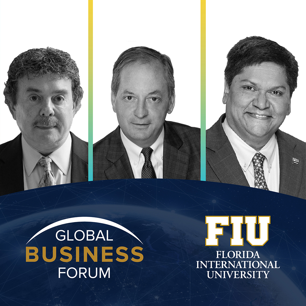 FIU Business Global Business Forum